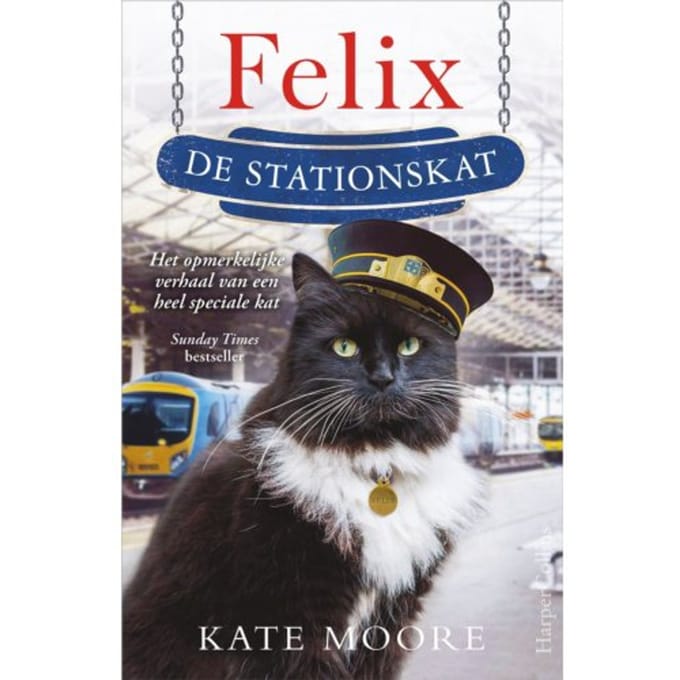 Felix De Stationskat - Kate Moore
