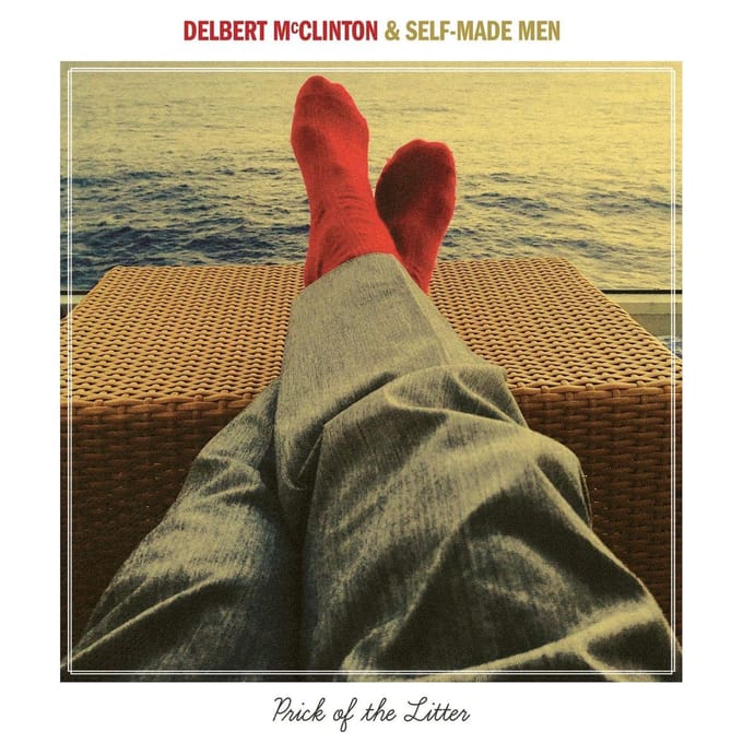 Prick Of The Litter - Delbert & Self Mcclinton -made M