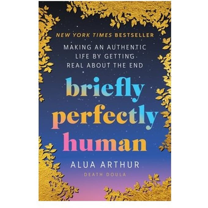 Briefly Perfectly Human - Arthur, Alua