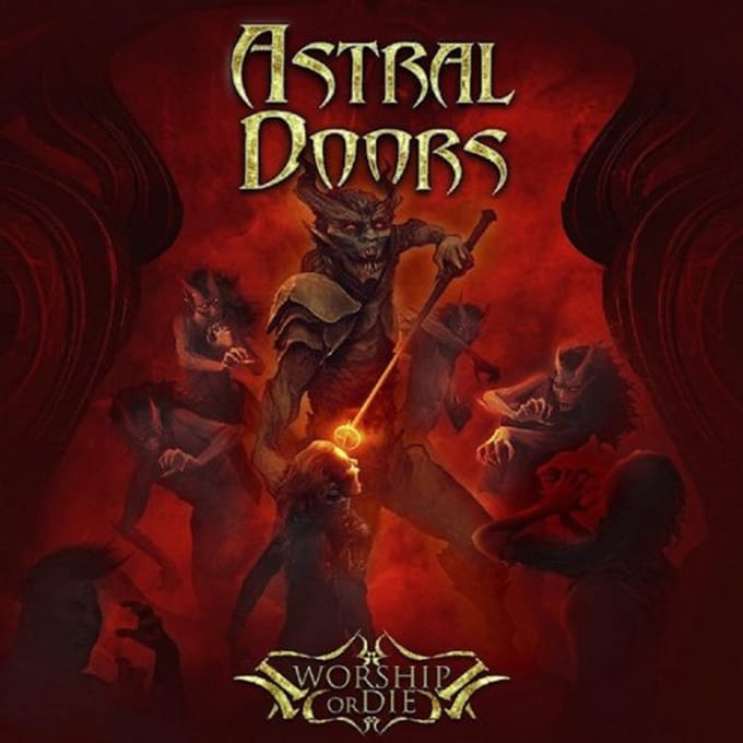 Astral Doors - Worship Or Die (CD)