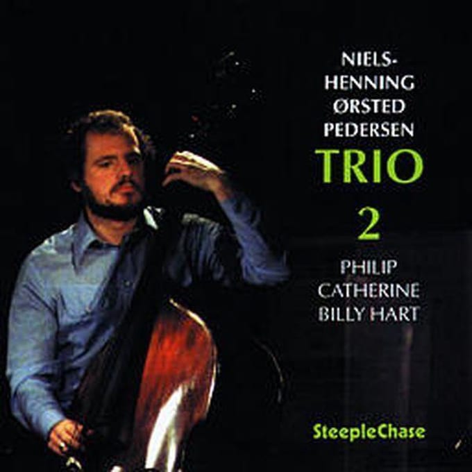 Trio 2 Orsted/W/Philip Catherine & Billyhart - Niels Orsted Pedersen -henning