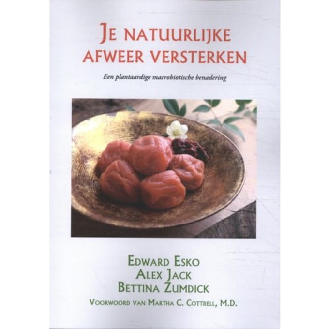 Je Natuurlijke Afweer Versterken - Edward Esko