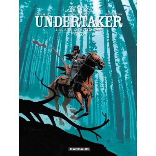 De Reus Van Sutter Camp - Undertaker