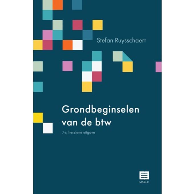 Grondbeginselen Van De Btw - Stefan Ruysschaert