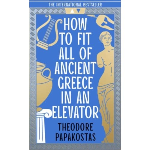 How To Fit All Of Ancient Greece In An Elevator - Theodore Papakostas