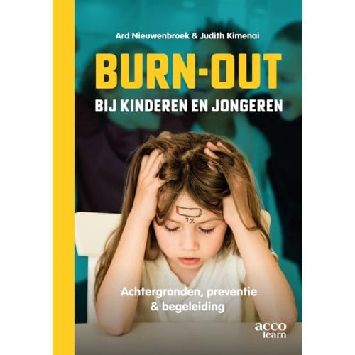 Burn-Out Bij Kinderen En Jongeren - Ard Nieuwenbroek