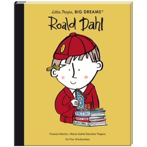 Roald Dahl - Little People, Big Dreams - Maria Isabel Sánchez Vegara
