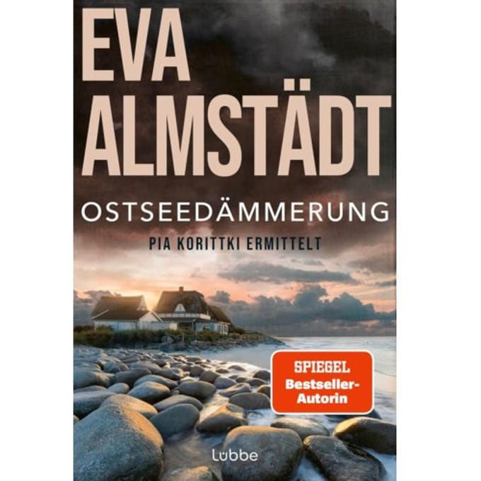 Ostseedämmerung - Kommissarin Pia Korittki - Eva Almstädt