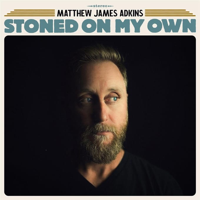 Matthew James Adkins - Stoned On My Own (CD)
