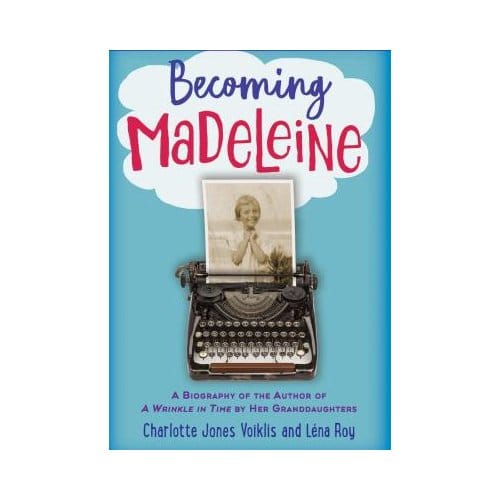 Becoming Madeleine - CHARLOTTE JONES VOIK