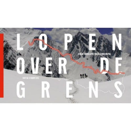 Lopen Over De Grens - Katja Staartjes