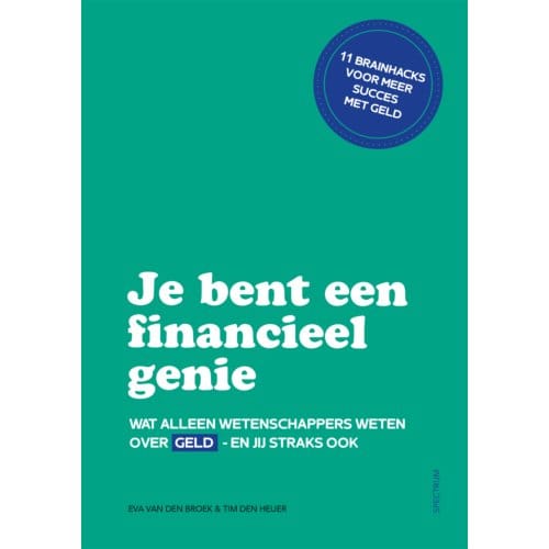 Je Bent Een Financieel Genie - Brainhacks - Eva van den Broek