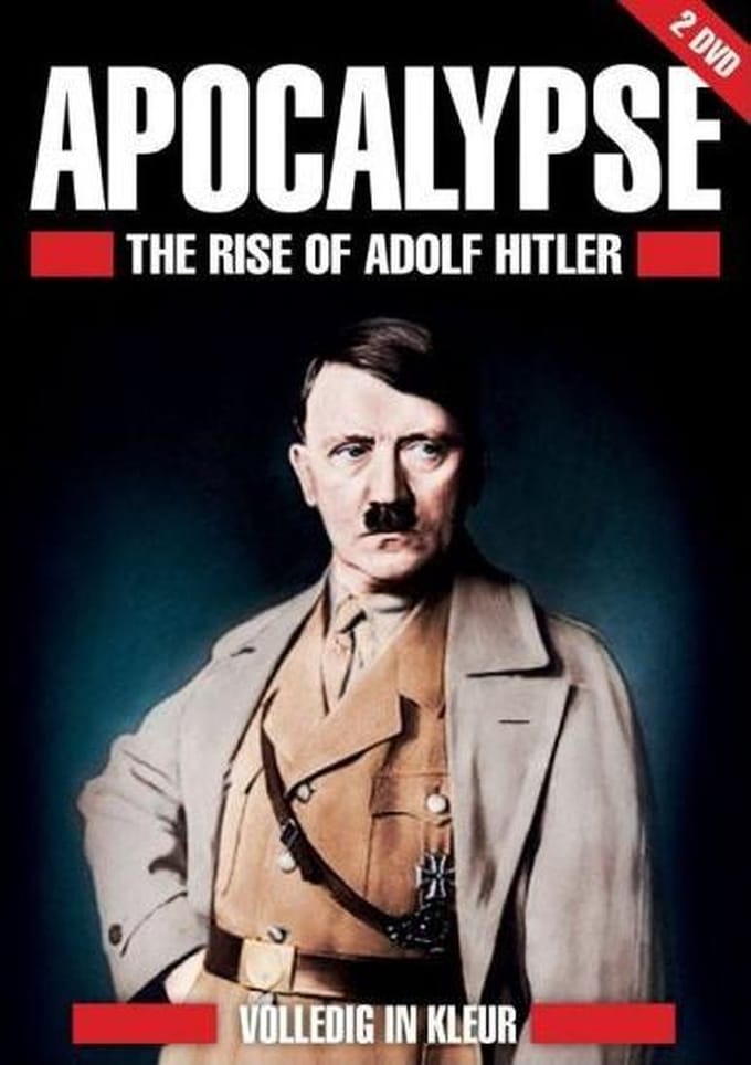 Apocalypse - The rise of Hitler (DVD)