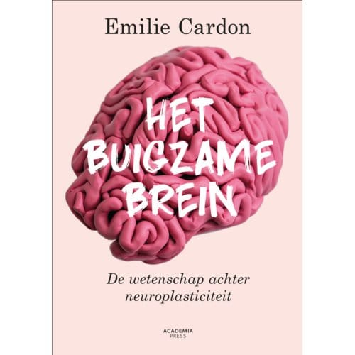 Het Buigzame Brein - Emilie Cardon
