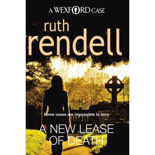 A New Lease Of Death - Wexford - Ruth Rendell