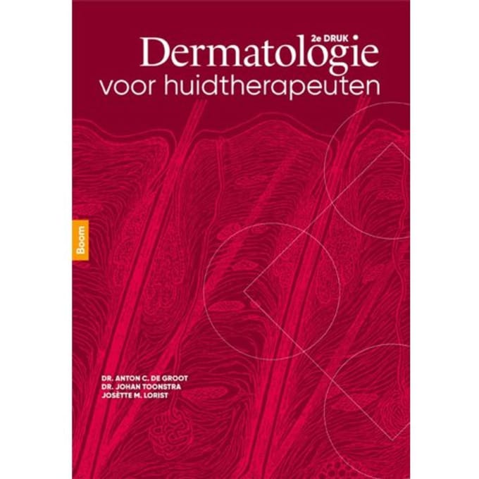 Dermatologie Voor Huidtherapeuten - Anton de Groot