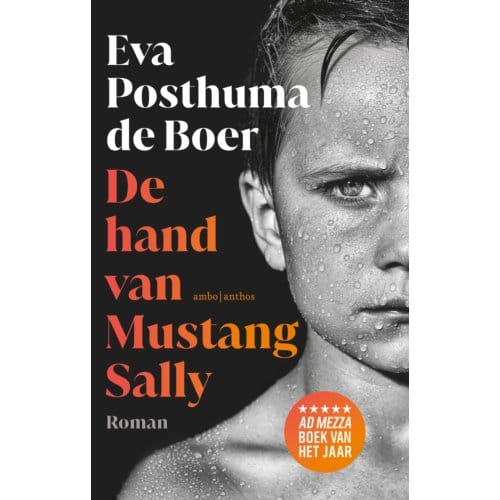 De Hand Van Mustang Sally - Eva Posthuma de Boer