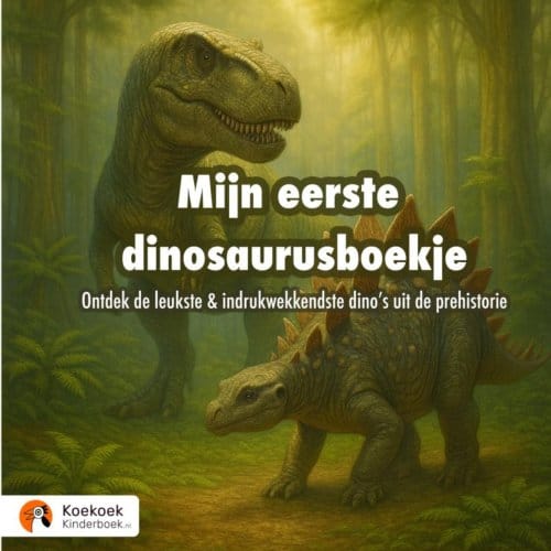 Mijn Eerste Dinosaurusboekje - Koekoek Kinderboek
