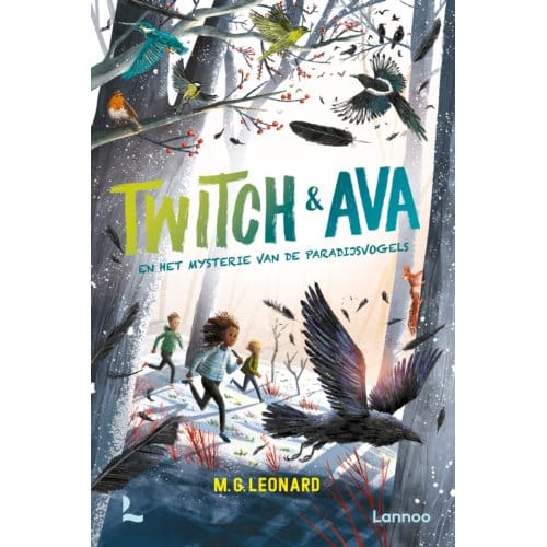 Twitch & Ava En Het Mysterie Van De Paradijsvogels - M.G. Leonard