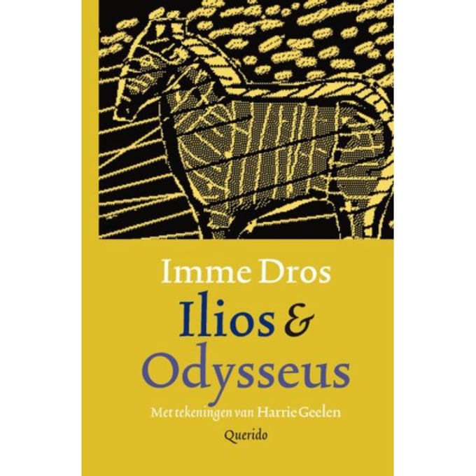 Ilios & Odysseus - Imme Dros
