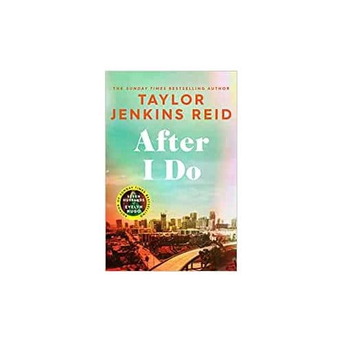After I Do - Taylor Jenkins Reid
