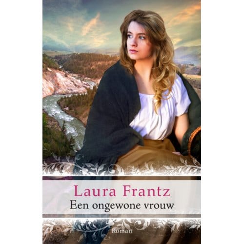 Een Ongewone Vrouw - Laura Frantz