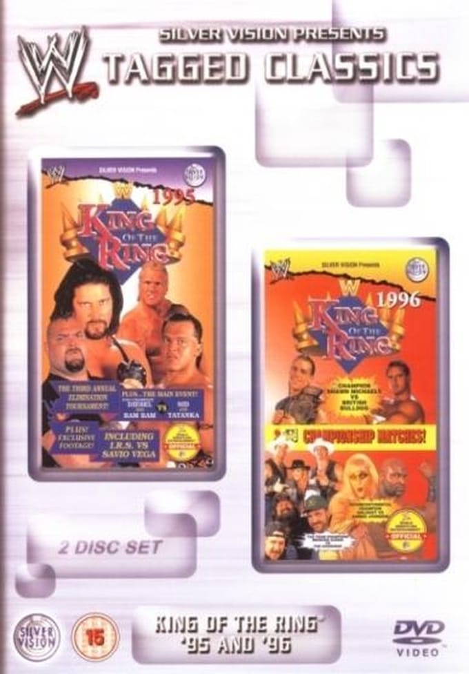 WWE DVD Tagged Classics: King Of The Ring '95 and '96