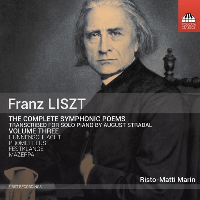 Risto-Matti Marin - Franz Liszt: Complete symphonic poems transcribed by August Stradal volume 3 (CD)