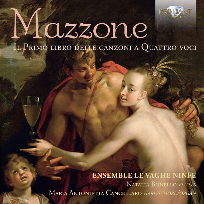 Mazzone: Il Primo Libro Delle Canzoni A Quattro Vo