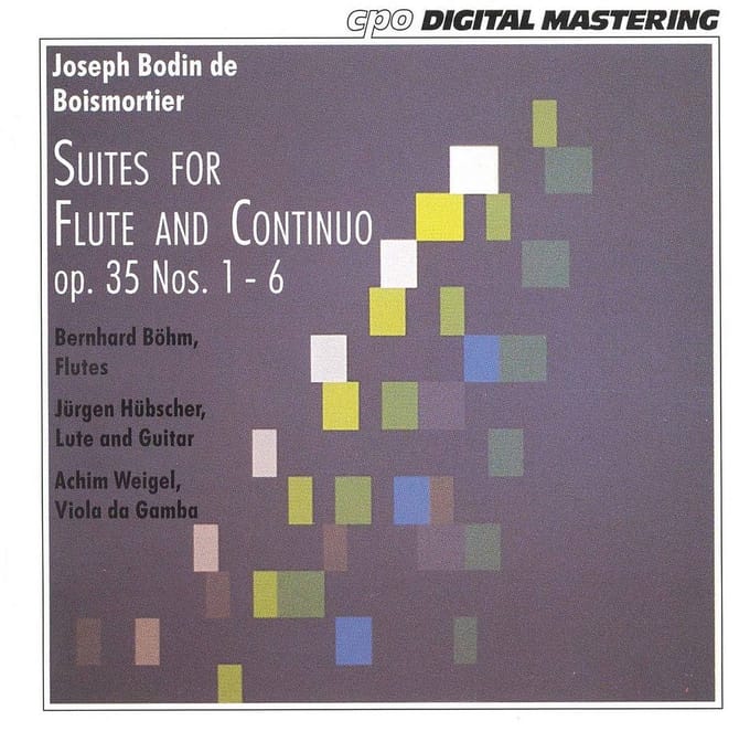 Boismortier: Suites for Flute and Continuo / Bohm, et al