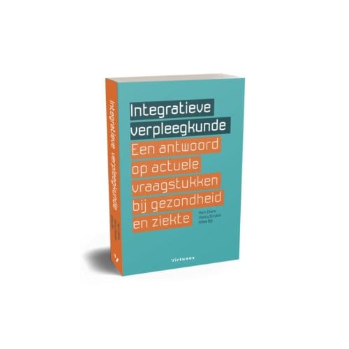 Integratieve Verpleegkunde - Aart Eliens