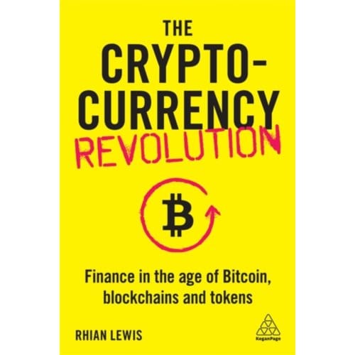The Cryptocurrency Revolution - Rhian Lewis