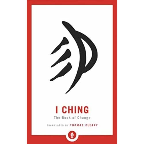 I Ching - Shambhala Pocket Library - Thomas Cleary