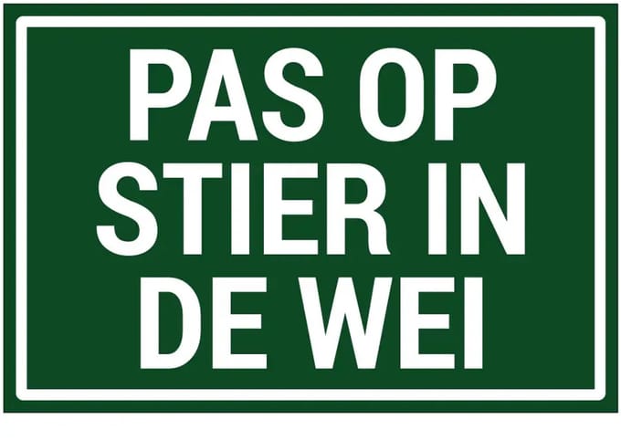 Pas op stier in de wei bord | gecoat dibond materiaal | 30 x 20 cm