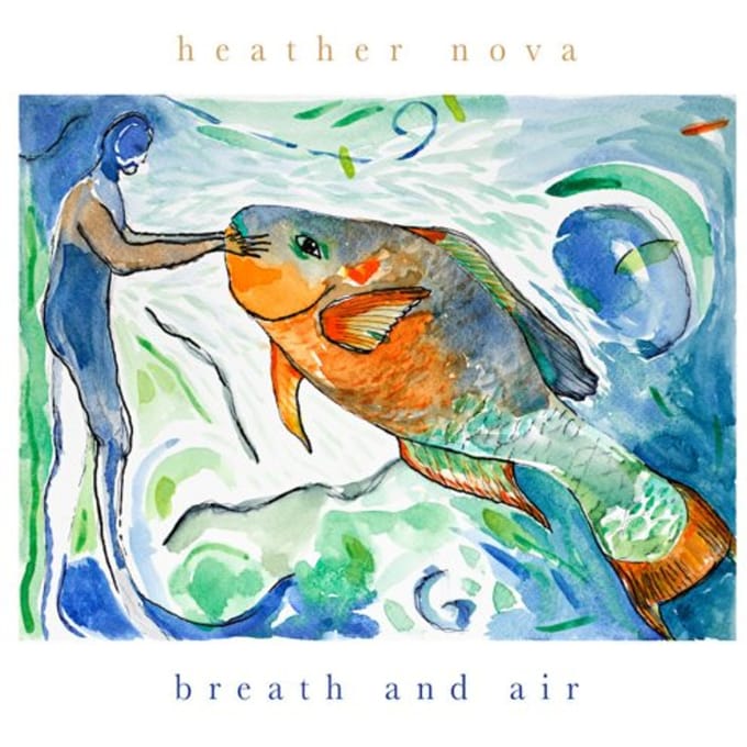 Breath And Air - Heather Nova