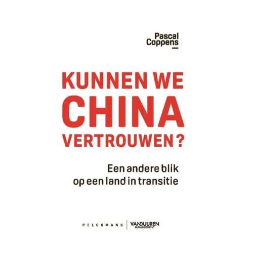Kunnen We China Vertrouwen? - Pascal Coppens
