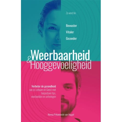 Weerbaarheid & Hooggevoeligheid - Norma Prikanowski van Veggel