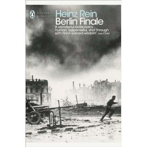 Berlin Finale - Penguin Modern Classics - Heinz Rein