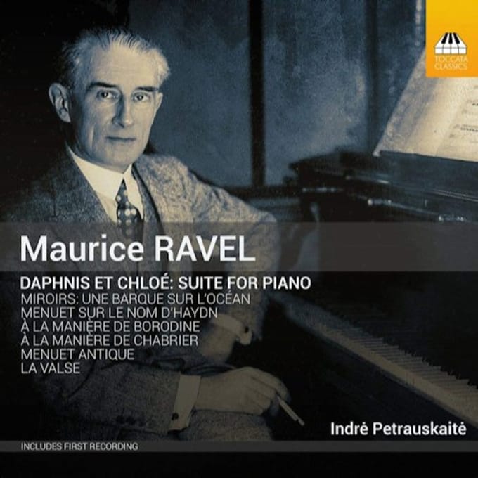 Indre Petrauskaite - Daphnis Et Chloé, Suite For Piano (CD)