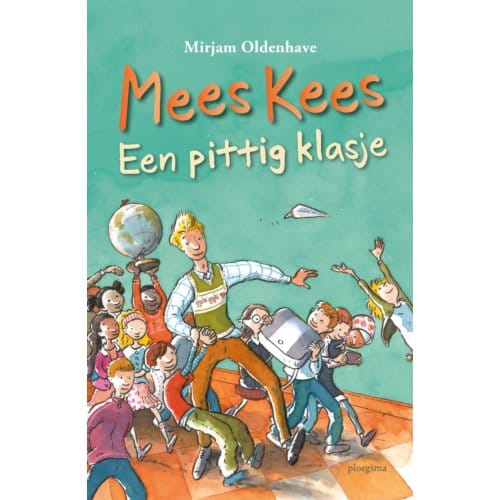 Mees Kees - Een Pittig Klasje - Mees Kees - Mirjam Oldenhave