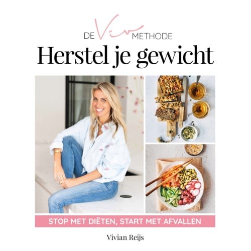 De Viv Methode Herstel Je Gewicht - Vivian Reijs