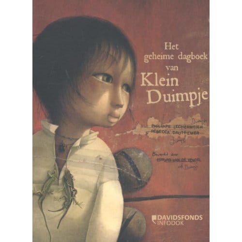 Het Geheime Dagboek Van Klein Duimpje - Philippe Lechermeier