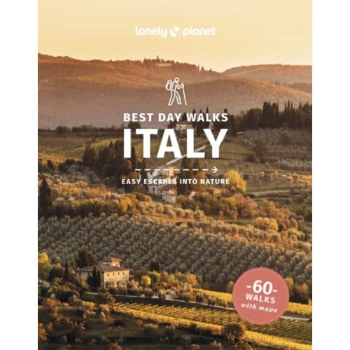 Lonely Planet Best Day Walks Italy - Lonely Planet Best Of