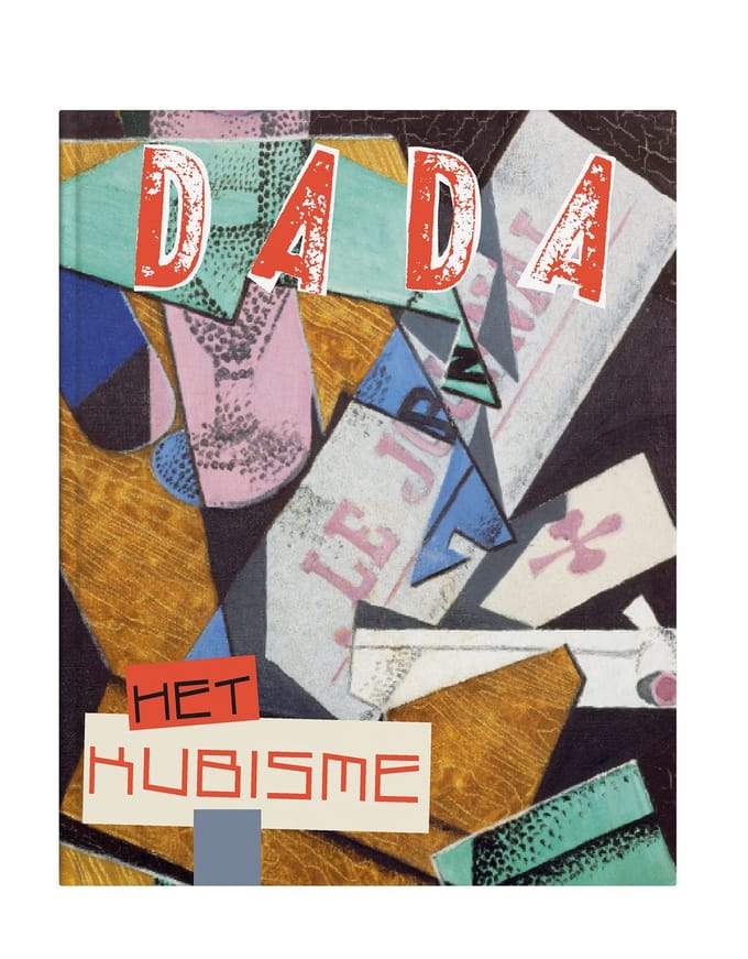 Het Kubisme - Dada - Goes Mia