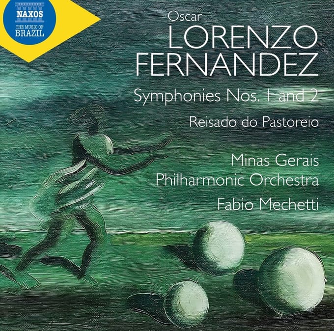Minas Gerais Philharmonic Orchestra, Fabio Mechetti - Fernandez: Symphonies Nos. 1 And 2 & Reisado Do Pastoreio (CD)