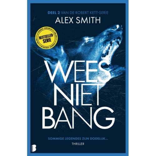 Wees Niet Bang - Robert Kett - Alex Smith
