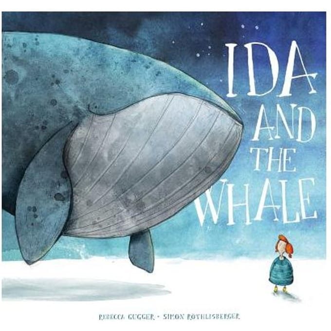 Ida And The Whale - Rebecca Gugger
