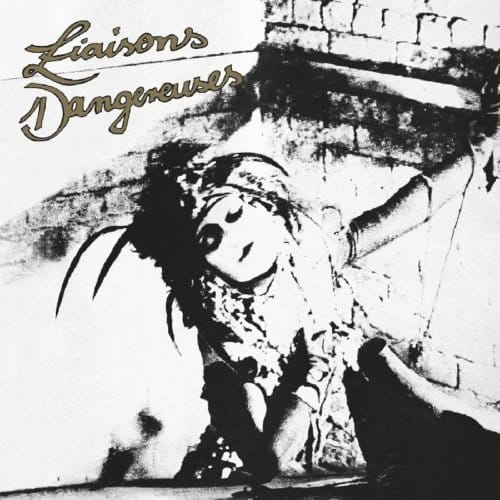 Liaisons Dangereuses - Liaisons Dangereuses (LP) (Remastered)