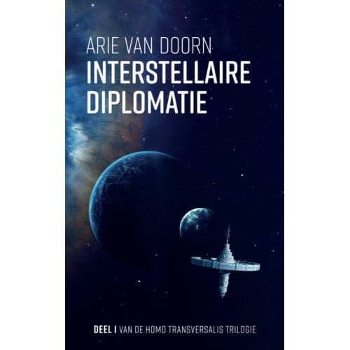 Interstellaire Diplomatie - Arie Van Doorn