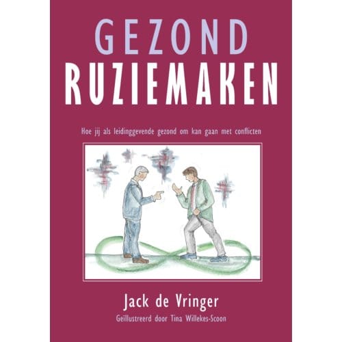 Gezond Ruziemaken - Jack de Vringer